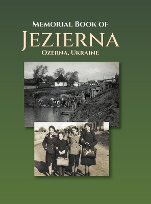 Memorial Book of Jezierna (Ozerna, Ukraine) - 