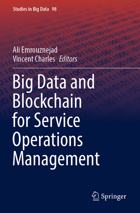 Big Data and Blockchain for Service Operations Management - 