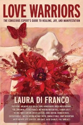 Love Warriors - Laura Di Franco