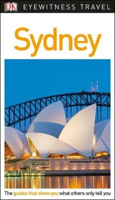 DK Eyewitness Sydney Travel Guide -  DK Travel