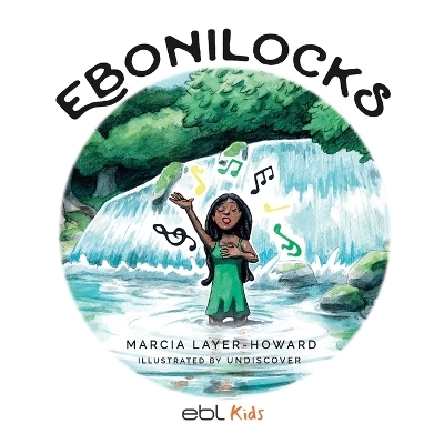 Ebonilocks - Marcia Layer-Howard