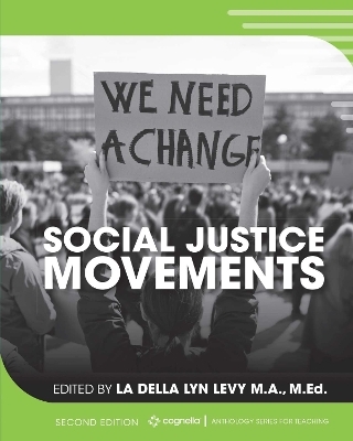 Social Justice Movements - La Della Levy