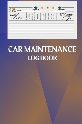 Car Maintenance Log Book - David Fabian