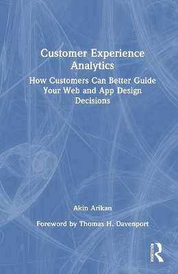 Customer Experience Analytics - Akin Arikan