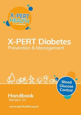 X-PERT Diabetes Prevention and Management V15 - X-PERT Health Dr Trudi Deakin