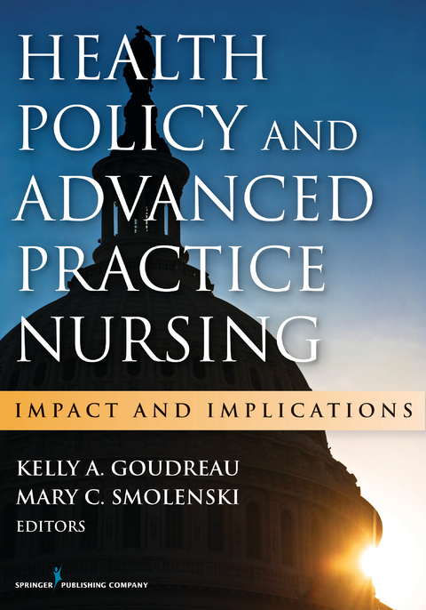 Health Policy and Advanced Practice Nursing - 