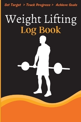 Weight Lifting Log Book - Jack Wittig