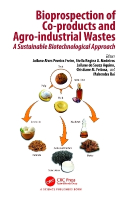 Bioprospection of Co-products and Agro-industrial Wastes - 