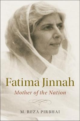 Fatima Jinnah -  M. Reza Pirbhai