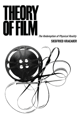 Theory of Film -  Siegfried Kracauer