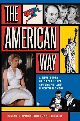 The American Way - Helene Stapinski, Bonnie Siegler