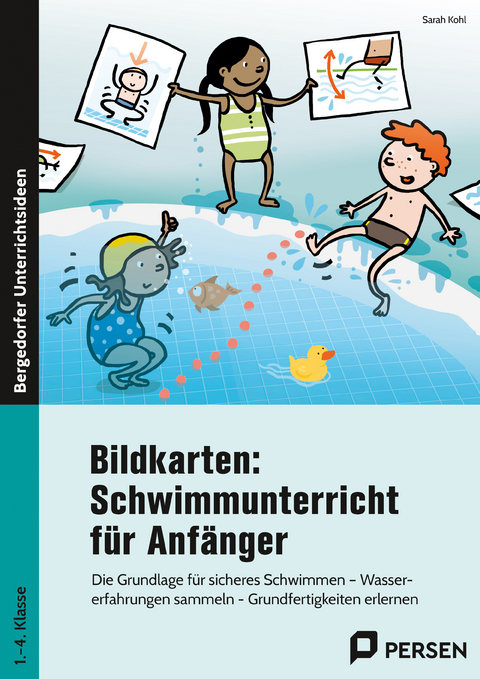 Bildkarten: Schwimmunterricht für Anfänger - Sarah Kohl