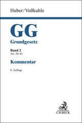 Grundgesetz Bd. 2: Artikel 20-82 - Peter M. Huber, Andreas Voßkuhle