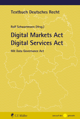 Digital Markets Act | Digital Services Act - Rolf Schwartmann