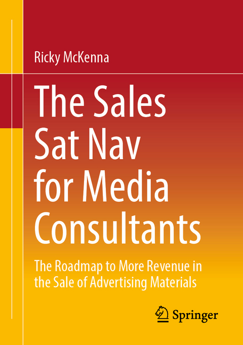 The Sales Sat Nav for Media Consultants - Ricky McKenna