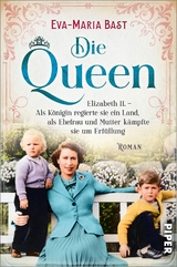 Die Queen - Eva-Maria Bast