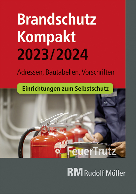 Brandschutz Kompakt 2023/2024 - Achim Linhardt, Lutz Battran