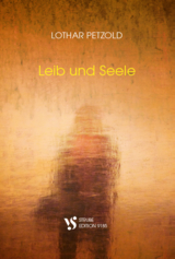 Leib und Seele - Lothar Petzold