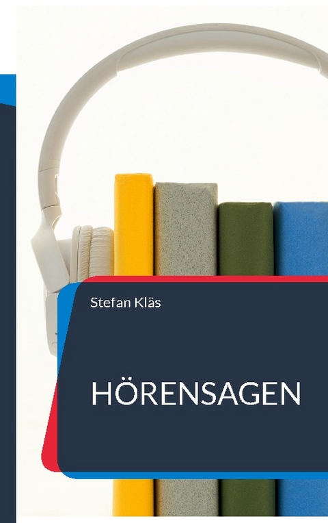 Hörensagen - Stefan Kläs