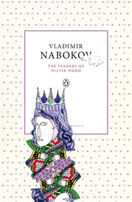 Tragedy of Mister Morn -  VLADIMIR NABOKOV