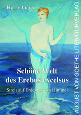 Schöne Welt des Erebus excelsus - Harry Gaus