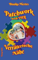 Patchwork hoch Vier - Bianka Mertes