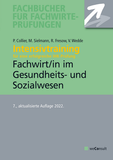 Intensivtraining Gepr. Fachwirt im Gesundheits- und Sozialwesen - Michael Sielmann