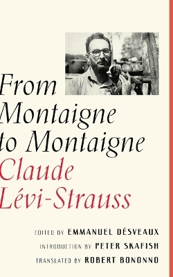 From Montaigne to Montaigne - Claude Lévi-Strauss