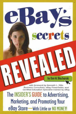 eBay's Secrets Revealed -  Dan Blacharski