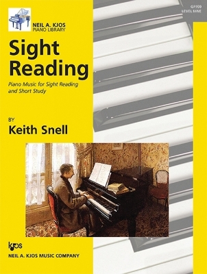 Sight Reading: Piano Music for Sight Reading and Short Study, Level 9 - Keith Snell