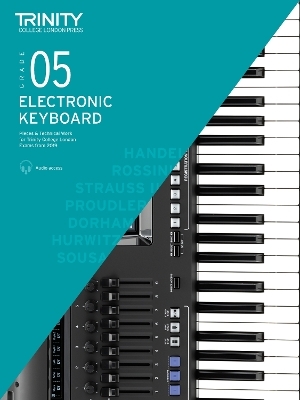 Trinity College London Electronic Keyboard Exam Pieces & Technical Work From 2019: Grade 5 - Trinity College London, Victoria Proudler