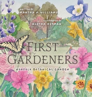 First Gardeners - Martha M Williams