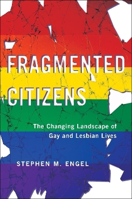 Fragmented Citizens - Stephen M. Engel