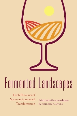 Fermented Landscapes - 