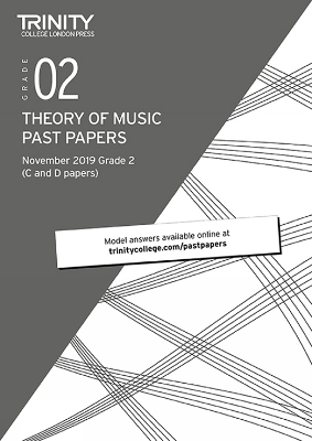 Trinity College London Theory Past Papers Nov 2019: Grade 2 - Trinity College London