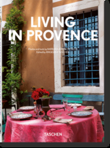 Living in Provence. 40th Ed. - Barbara &amp René Stoeltie;  