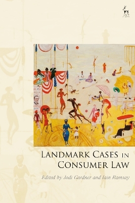 Landmark Cases in Consumer Law - 