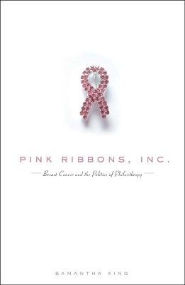 Pink Ribbons, Inc. - Samantha King