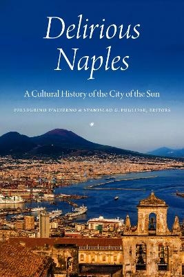 Delirious Naples - 