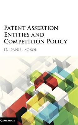 Patent Assertion Entities and Competition Policy - 