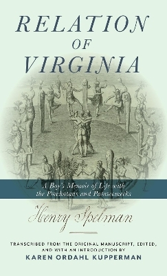 Relation of Virginia - Henry Spelman, Karen Ordahl Kupperman