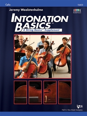 Intonation Basics: A String Basics Supplement - Cello - Jeremy Woolstenhulme