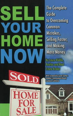 Sell Your Home Now -  Laura Riddle