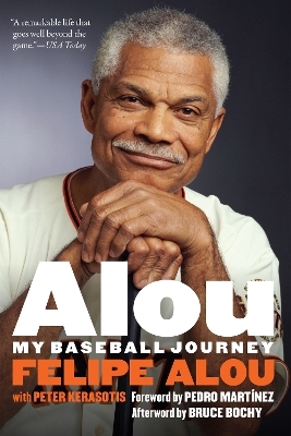 Alou - Felipe Alou, Peter Kerasotis