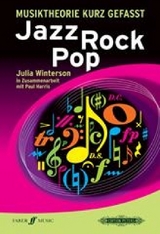 Musiktheorie kurz gefasst Jazz Rock Pop - Paul Harris, Julia Winterson