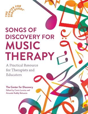 Songs of Discovery for Music Therapy - The Center for Discovery®