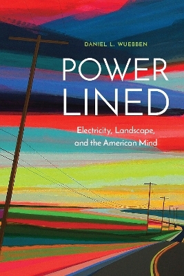 Power-Lined - Daniel L. Wuebben