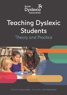 The British Dyslexia Association - Teaching Dyslexic Students - 