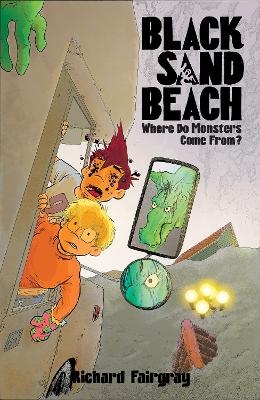 Black Sand Beach 4: Where Do Monsters Come From? - Richard Fairgray