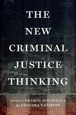 The New Criminal Justice Thinking - 